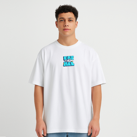 Eat Them All Front And Back Printed T-Shirt